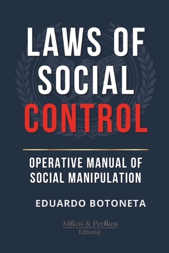 Laws of Social Control