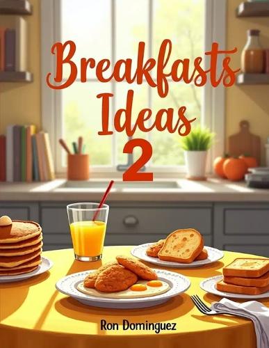 Breakfasts Ideas 2