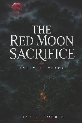 The Red Moon Sacrifice