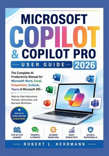 Microsoft Copilot & Copilot Pro User Guide 2026