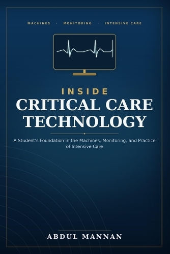 Inside Critical Care Technology