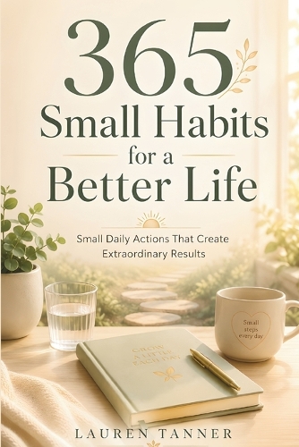 365 Small Habits for a Better Life