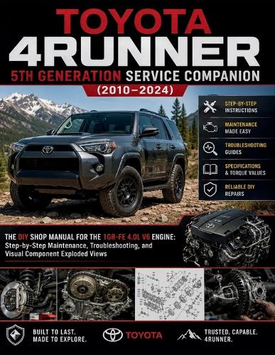 Toyota 4Runner 5th Generation Service Companion (2010-2024)