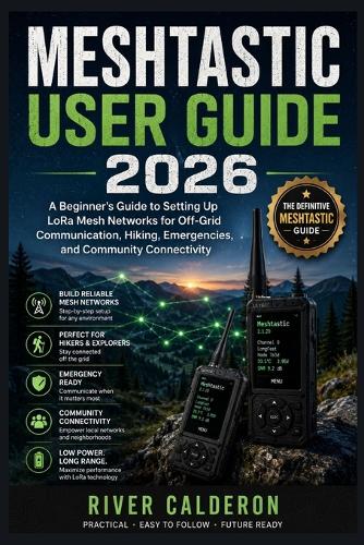 Meshtastic User Guide 2026