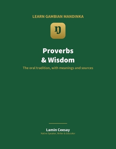Mandinka Proverbs & Wisdom