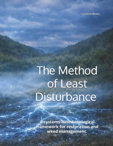 The Method of Least Disturbance (M.O.L.D.)