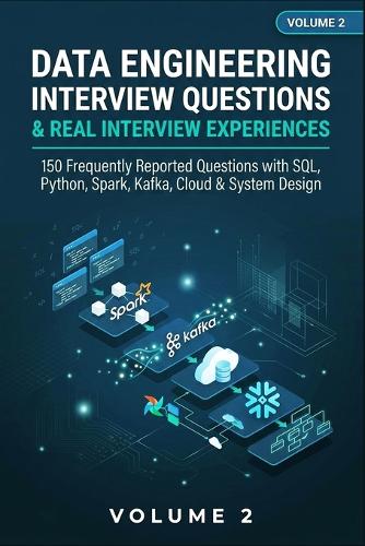Data Engineering Interview Questions & Real Interview Experiences