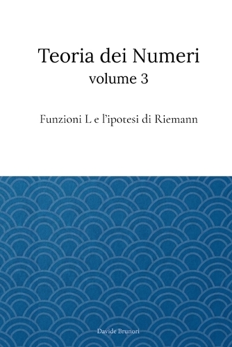 Teoria dei Numeri Vol. 3