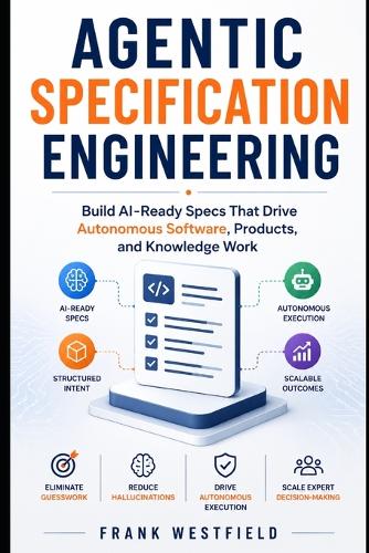 Agentic Specification Engineering