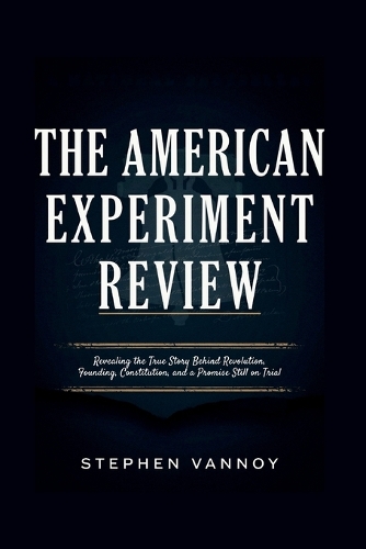 The American Experiment Review