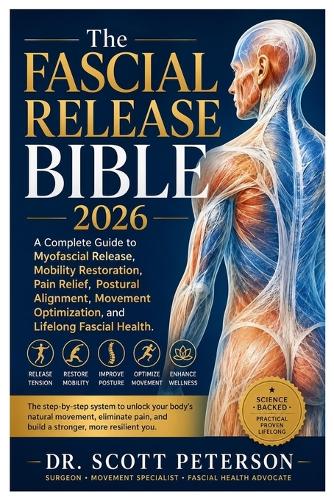 The Fascial Release Bible 2026