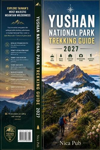 Yushan National Park Trekking Guide 2027
