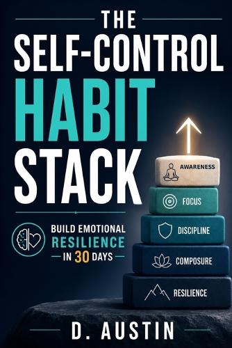 The Self-Control Habit Stack