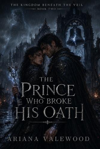 The Prince Who Broke His Oath