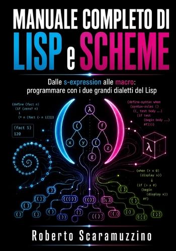 MANUALE COMPLETO DI LISP e SCHEME