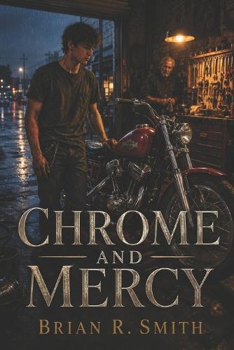 Chrome and Mercy