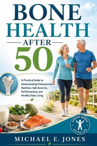 Bone Health After 50