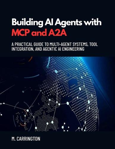 Building AI Agents with MCP and A2A