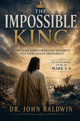The Impossible King