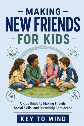 A Kids Guide to Making Friends