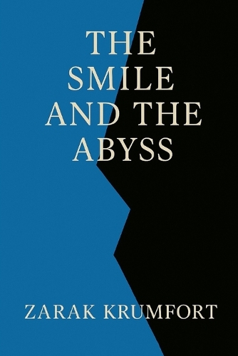 The Smile And The Abyss
