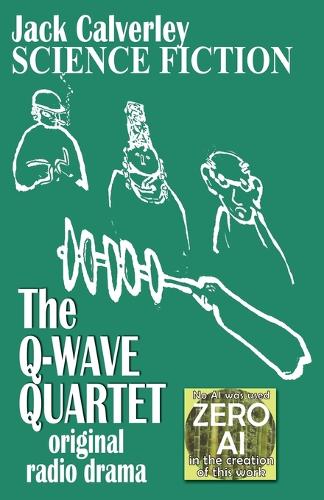 The Q-Wave Quartet