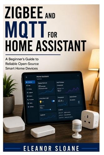 Zigbee and MQTT for Home Assistant