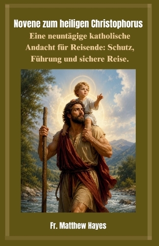 Novene zum heiligen Christophorus