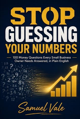 Stop Guessing Your Numbers