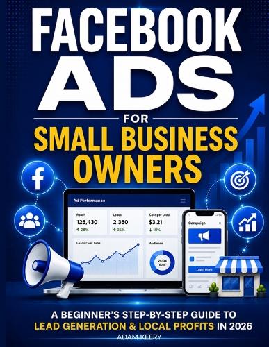 Facebook Ads for Small Business Owners