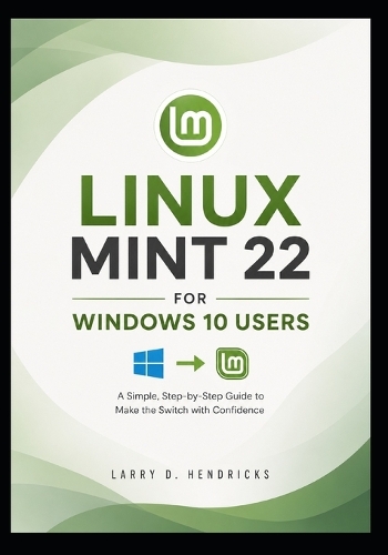 Linux Mint 22 for Windows 10 Users