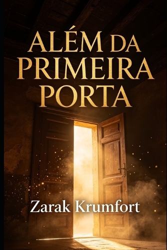 Além da Primeira Porta