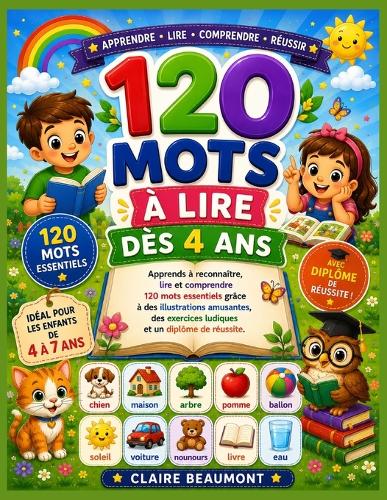 120 Mots à Lire dès 4 Ans