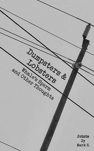 Dumpsters & Lobsters
