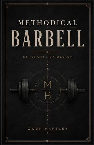 Methodical barbell