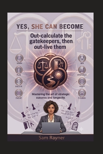 Yes, She Can Become