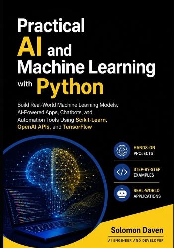 Practical AI and Machine Learning with Python