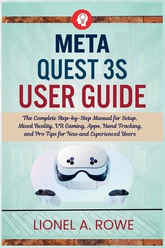 Meta Quest 3S User Guide