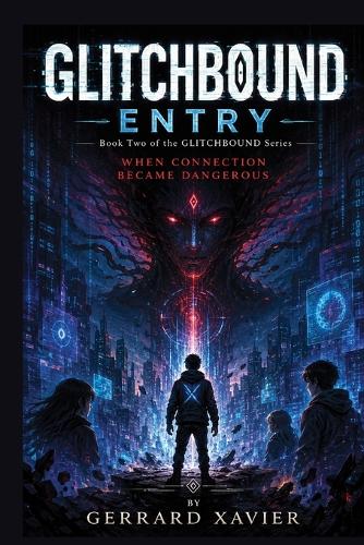 GLITCHBOUND - Entry