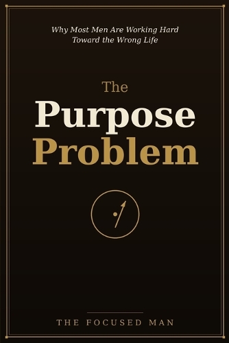 The Purpose Problem