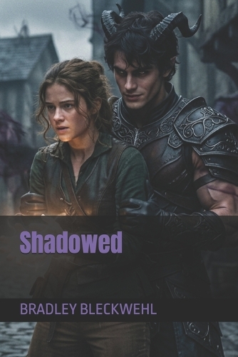 Shadowed