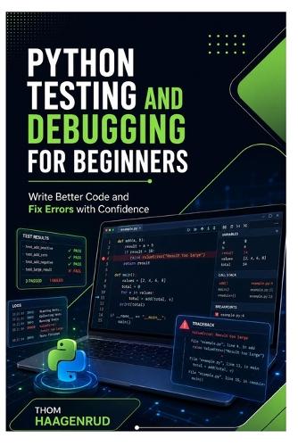 Python Testing and Debugging for Beginners