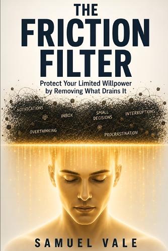 The Friction Filter