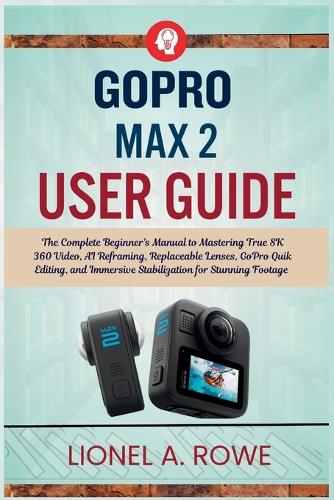 GoPro Max 2 User Guide