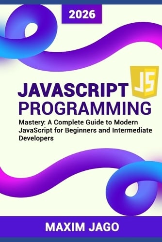 JavaScript Programming Mastery