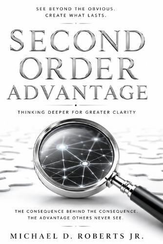 Second Order Advantage
