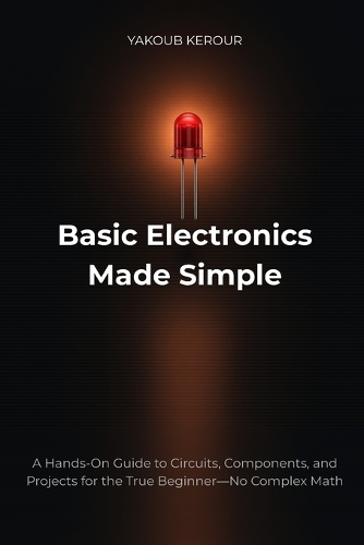 Basic Electronics Made Simple
