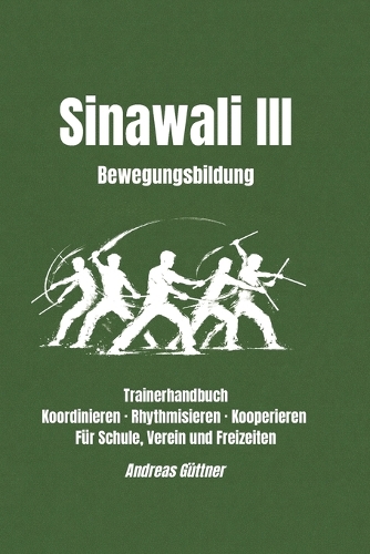 Sinawali III Bewegungsbildung