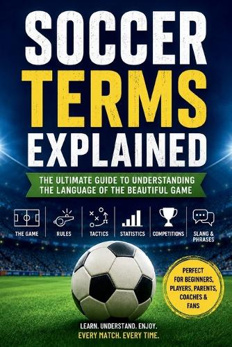 Soccer Terms Explained