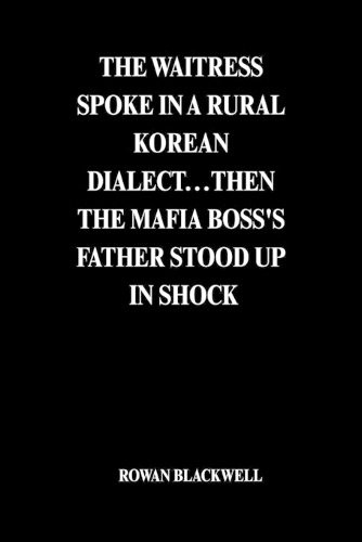 The Waitress Spoke in a Rural Korean Dialect...Then the Mafia Boss's Father Stood Up in Shock